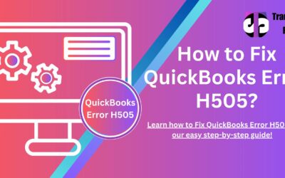 How to resolve QuickBooks Error H505?