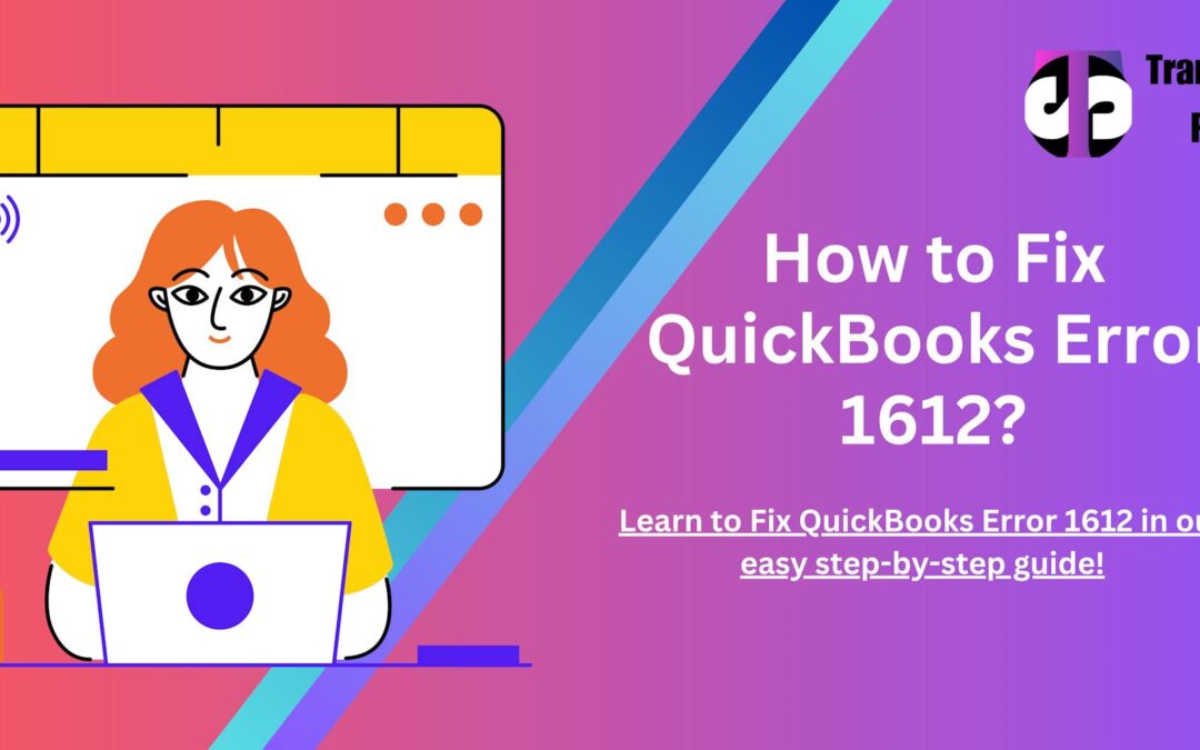 quickbooks error 1612 banner image