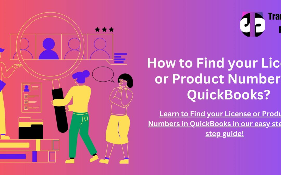 Find your License or Product Numbers in QuickBooks