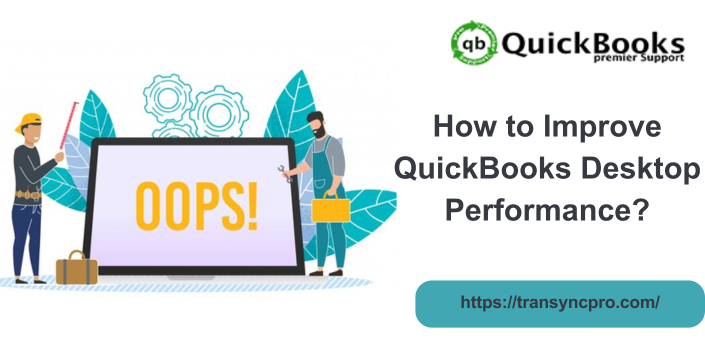 quickbooks desktop performance