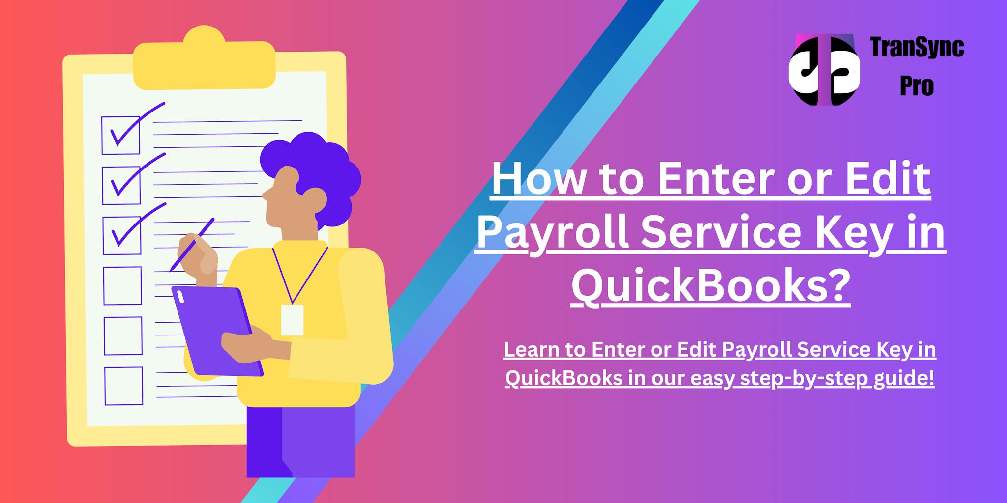 How to Enter or Edit Payroll Service Key in QuickBooks?