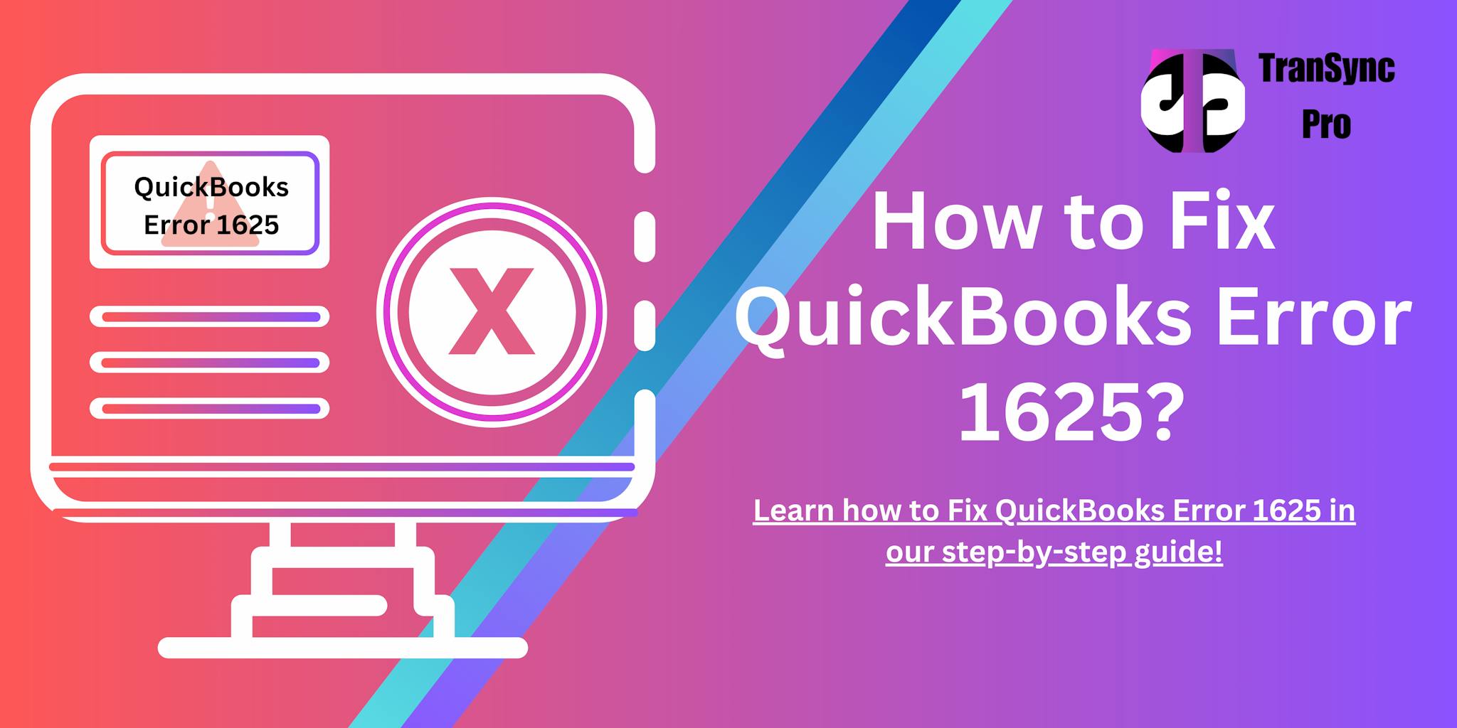 How to resolve QuickBooks update error 1625?