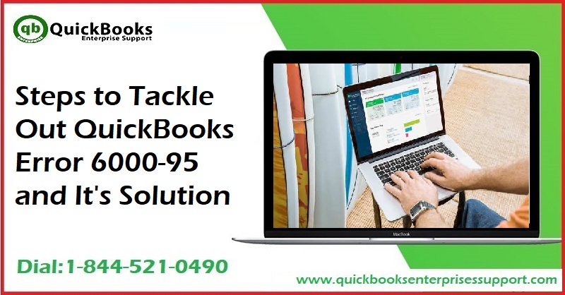 Troubleshoot QuickBooks Error Code 6000 95(Easy Steps)