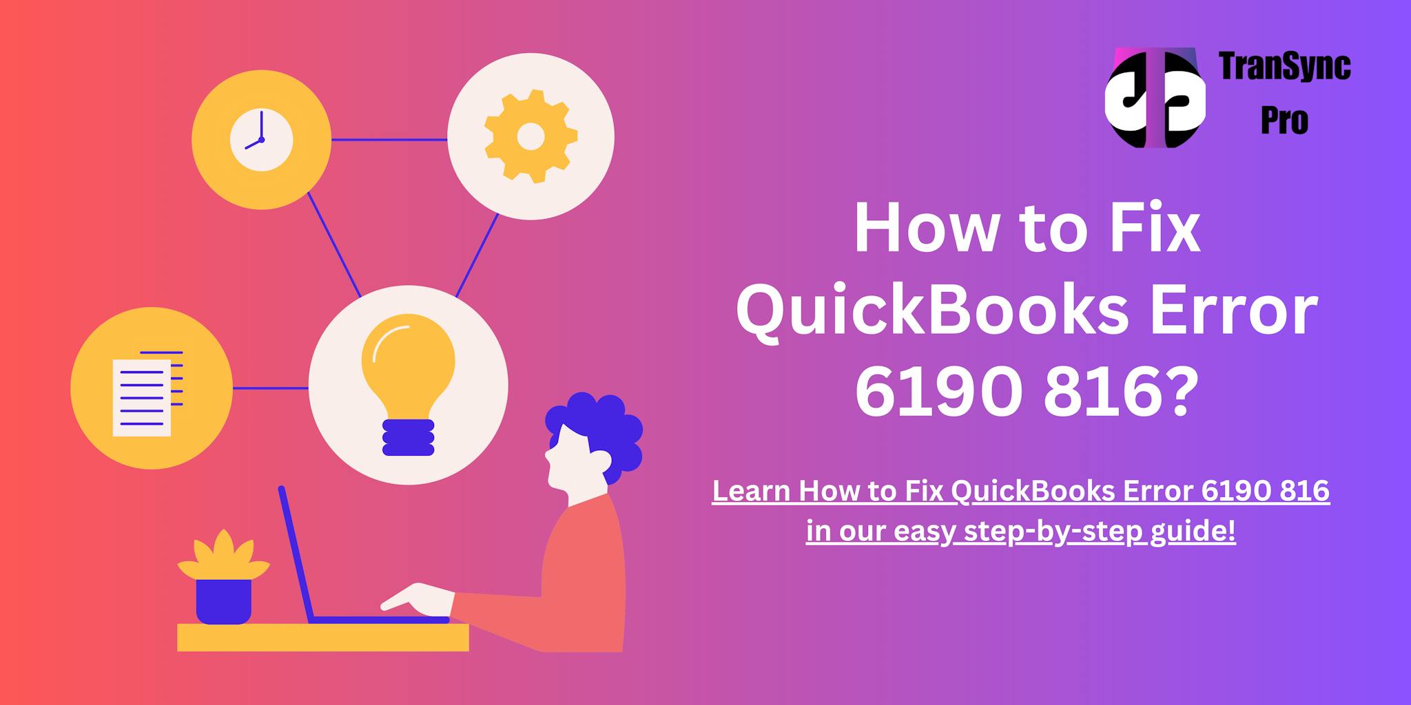 QuickBooks error 6190 816