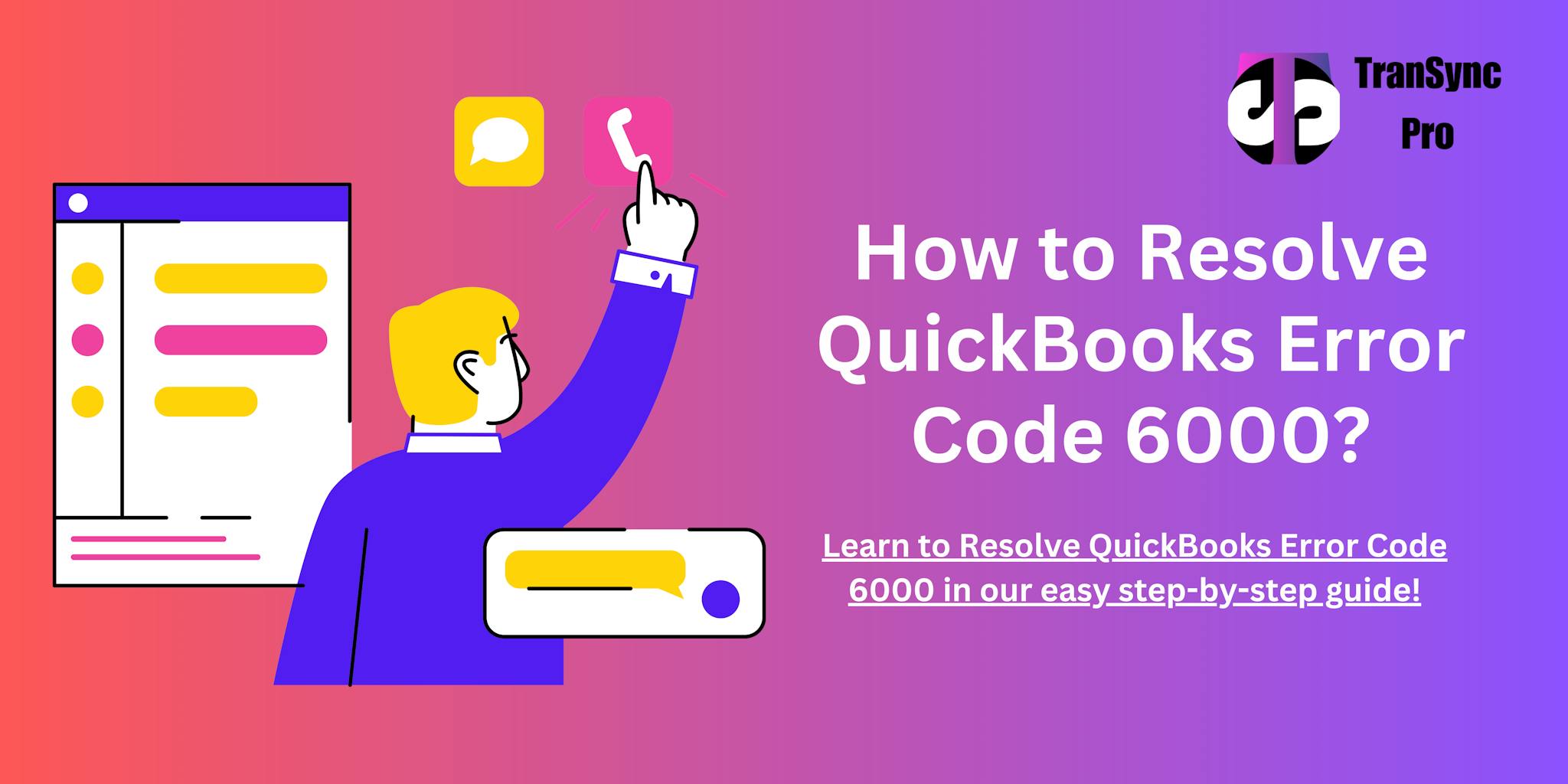 QuickBooks error 6000