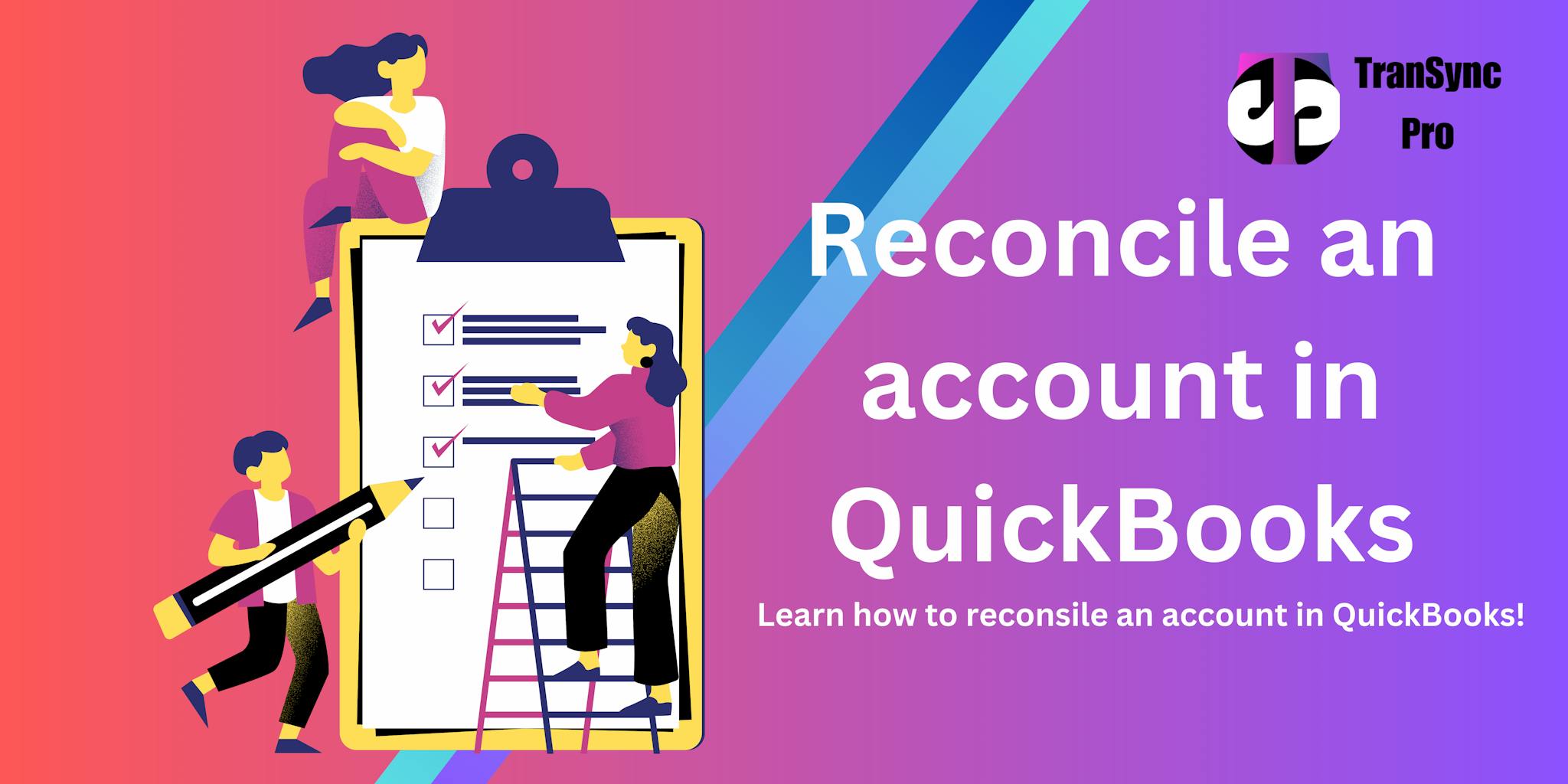 Reconcile an account in QuickBooks