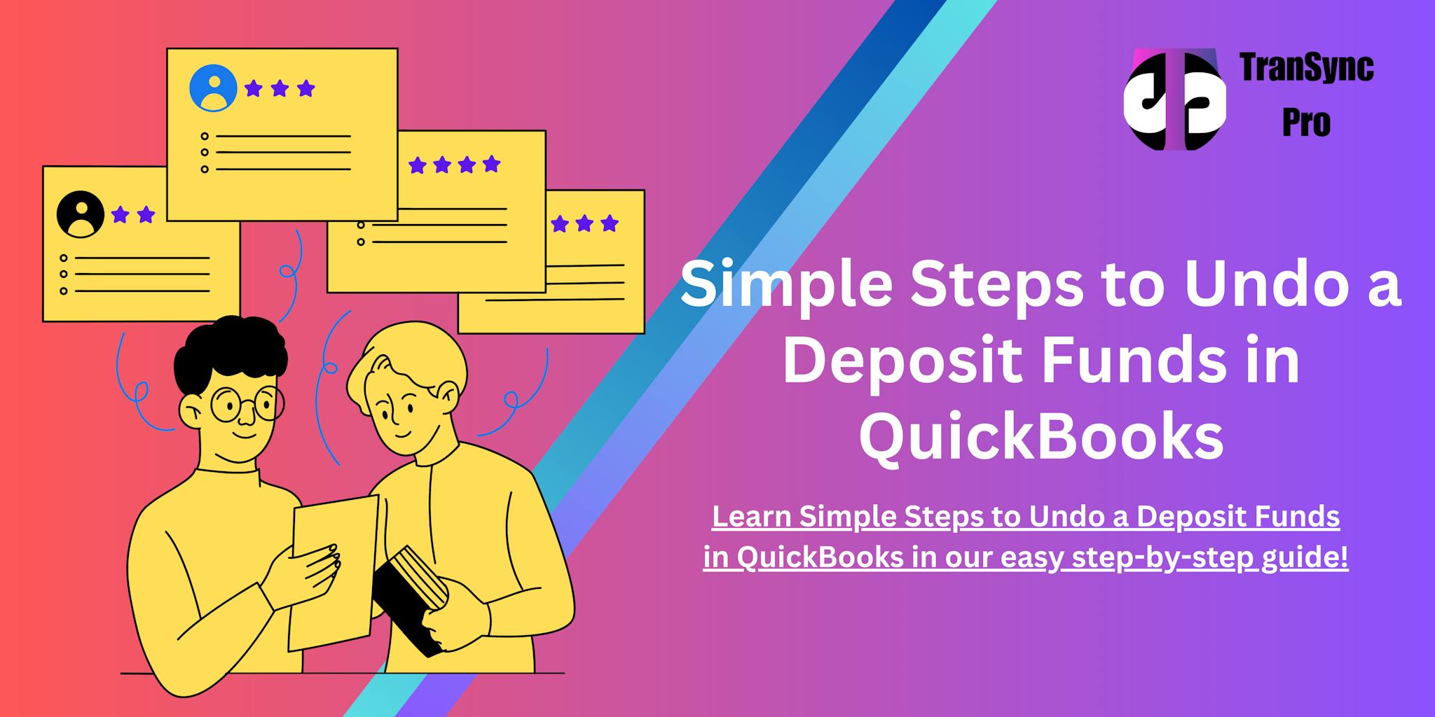 Simple Steps to Undo a Deposit Funds in QuickBooks